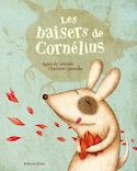 Baisers de Cornélius (Les) [nouvelle édition]